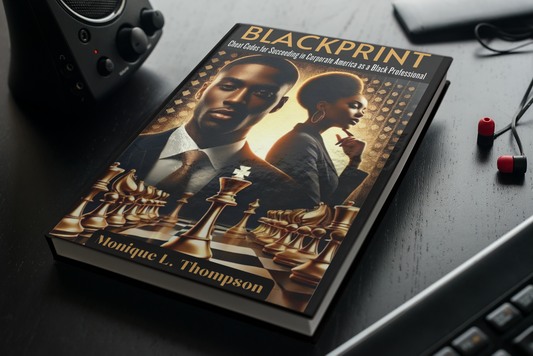 (🎧 Audiobook) BlackPrint: Cheat Codes for Succeeding in Corporate America as a Black Professional